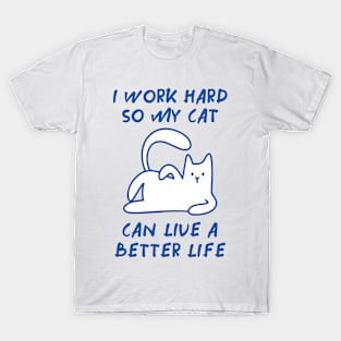 I Work for my Cat T-Shirt